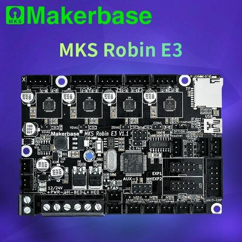 Makerbase MKS Robin E3 1.1 - материнская плата для Creality Ender-3, Ender-5 и CR-10. Плата управления MKS Robin E3 v1.1.