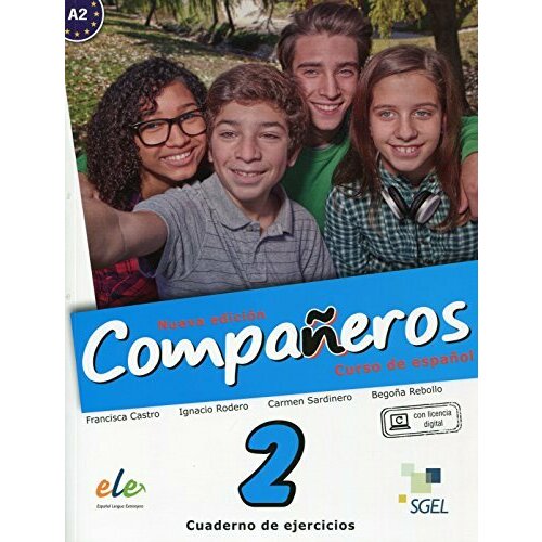 Companeros 2 NUEVA Edicion - Cuaderno de ejercicios+licencia, рабочая тетрадь по испанскому языку для подростков