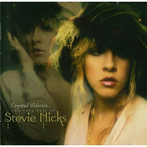 Stevie Nicks - Crystal Visions./ Very Best Of