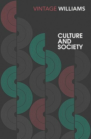 Culture and Society (Williams Raymond) - фото №1