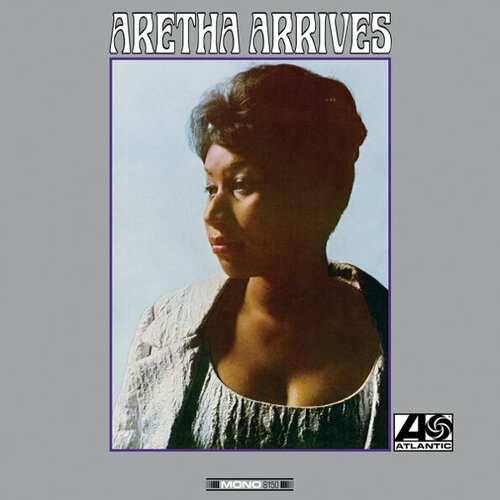 stevens c never let you go Виниловая пластинка Aretha Franklin: Aretha Arrives. 1 LP