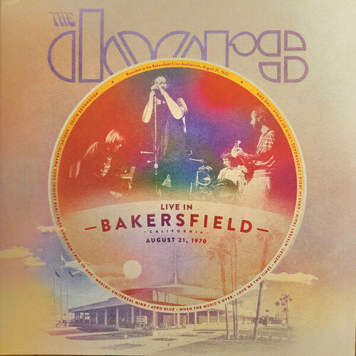 Doors Виниловая пластинка Doors Live In Bakersfield, August 21, 1970 the doors light my fire [vinyl]