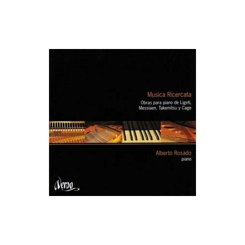 AUDIO CD LIGETI. MESSIAEN. TAKEMITSU. CAGE - Piano Works, Rosado, A.