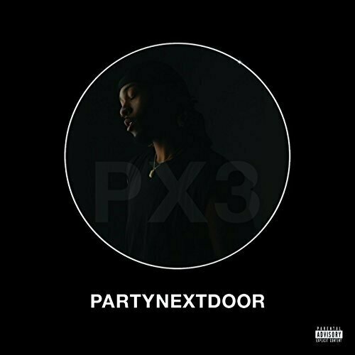 AUDIO CD PARTYNEXTDOOR 3 (P3)(Explicit) audio cd schoolboy q oxymoron explicit 1 cd