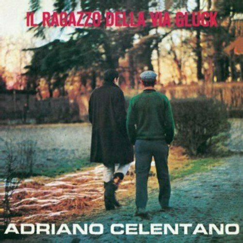 Виниловая пластинка Adriano Celentano: Il Ragazzo Della Via Gluck (Limited Edition) (Picture Disc) adriano celentano il ragazzo della via gluck limited edition picture disc