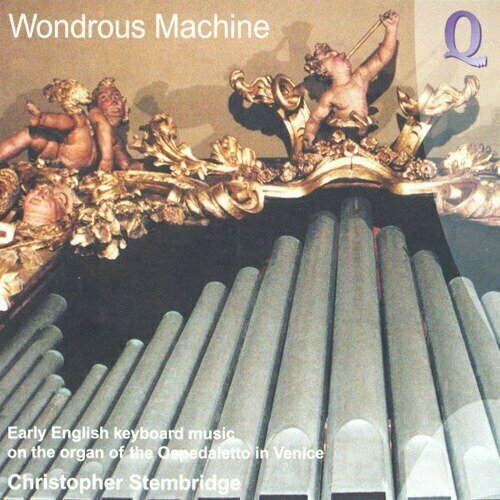 AUDIO CD Christopher Stembridge - Wondrous Machine