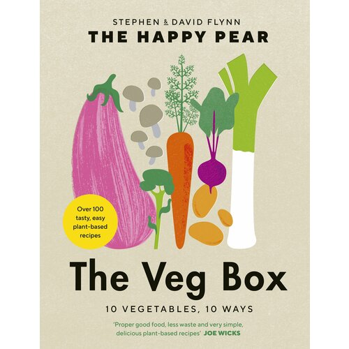 The Veg Box. 10 Vegetables, 10 Ways | Flynn David