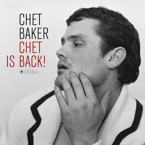 Винил 12' (LP), Limited Edition Chet Baker Chet Is Back! виниловые пластинки music on vinyl chet baker chet is back lp