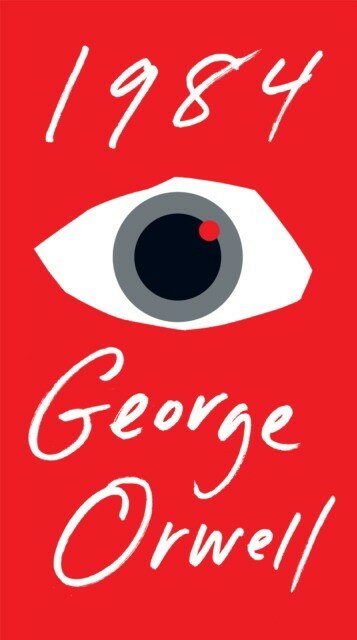 George Orwell "1984. Nineteen eighty four"