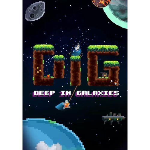 DIG - Deep In Galaxies (Steam; PC; Регион активации все страны)