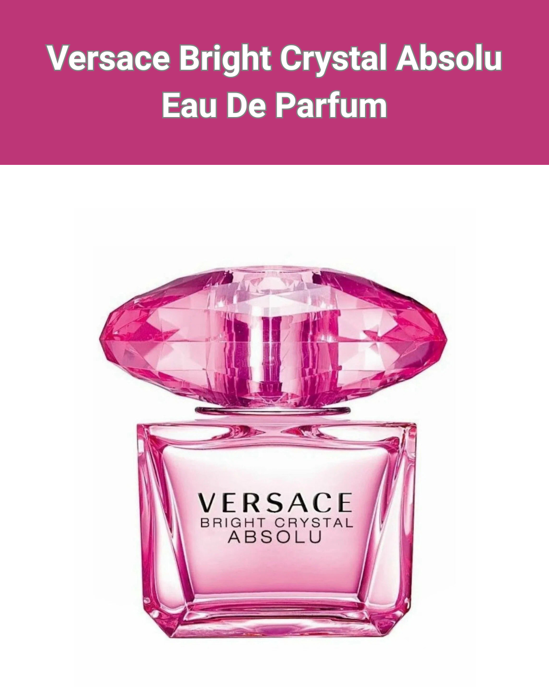 Versace Bright Crystal Absolu Eau De Parfum 90мл - Парфюм для женщин