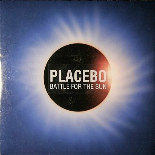 Пластинка виниловая Placebo Battle For The Sun placebo placebo battle for the sun