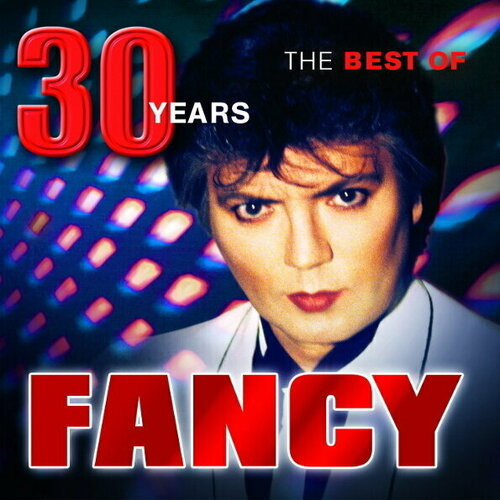 Виниловая пластинка Fancy: The Best Of - 30 Years (Only in Russia)