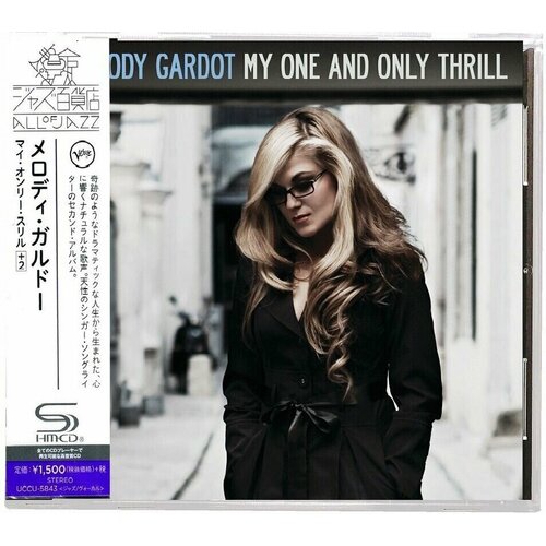 Melody Gardot-My One And Only Thrill < Universal SHM-CD Japan (Компакт-диск 1шт) vocal-jazz gardot melody cd gardot melody my one and only thrill