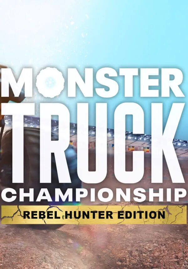 Monster Truck Championship - Rebel Hunter Edition (Steam; PC; Регион активации РФ, СНГ)