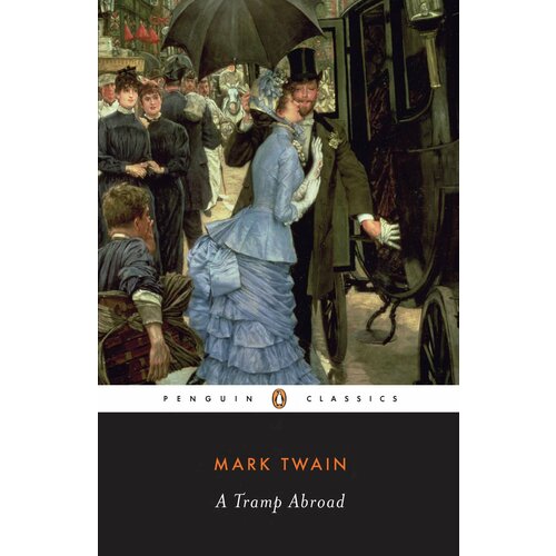 A Tramp Abroad | Twain Mark