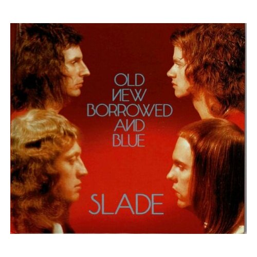 Компакт-Диски, BMG, SLADE - Old New Borrowed And Blue (CD) slade old new borrowed and blue lp