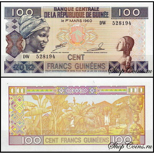 Банкнота Гвинея 100 франков 2012 (UNC Pick 35b) банкнота номиналом 10000 франков 2012 года гвинея