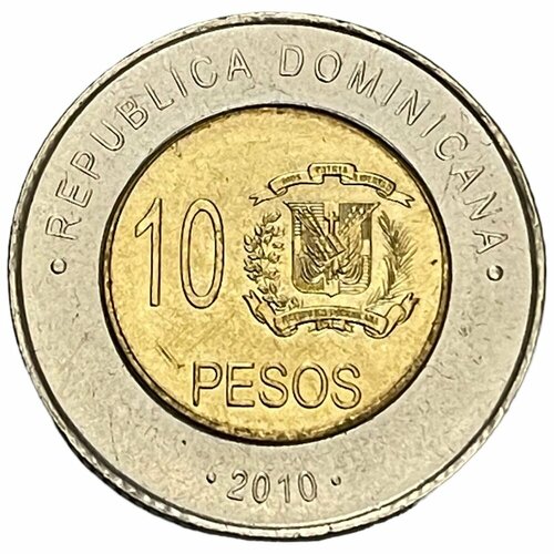 Доминиканская Республика 10 песо 2010 г. dominicana