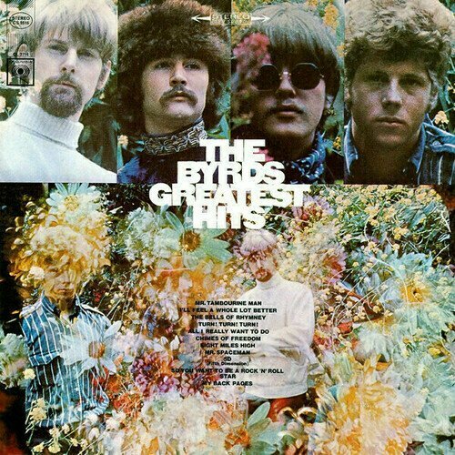 Виниловая пластинка The Byrds – The Byrds' Greatest Hits LP