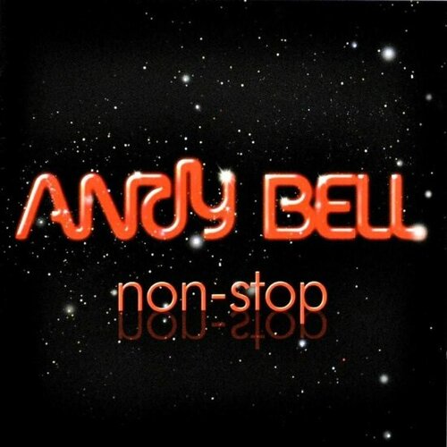 Компакт-диск EU Andy Bell - Non-Stop