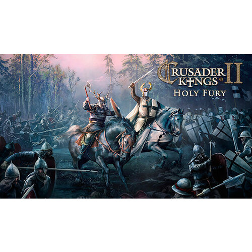 Дополнение Crusader Kings II: Holy Fury для PC (STEAM) (электронная версия) дополнение crusader kings ii europa universalis iv converter для pc steam электронная версия