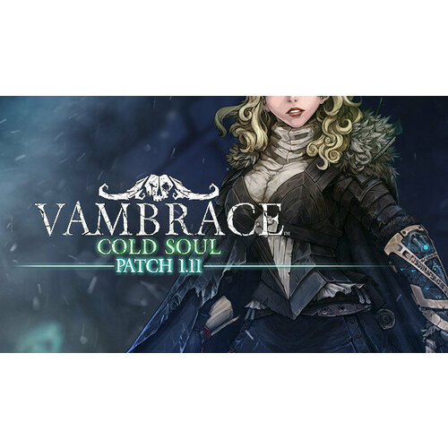 Игра Vambrace: Cold Soul для PC (STEAM) (электронная версия)