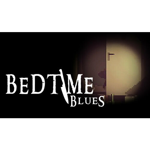 Игра Bedtime Blues для PC (STEAM) (электронная версия)