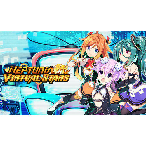 Игра Neptunia Virtual Stars для PC (STEAM) (электронная версия) игра asterigos curse of the stars для pc steam электронная версия