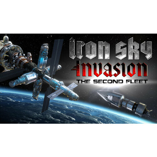 Дополнение Iron Sky : Invasion DLC The Second Fleet для PC (STEAM) (электронная версия)