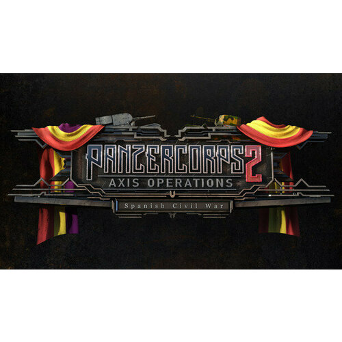 Дополнение Panzer Corps 2 - Spanish Civil War для PC (STEAM) (электронная версия) panzer corps 2