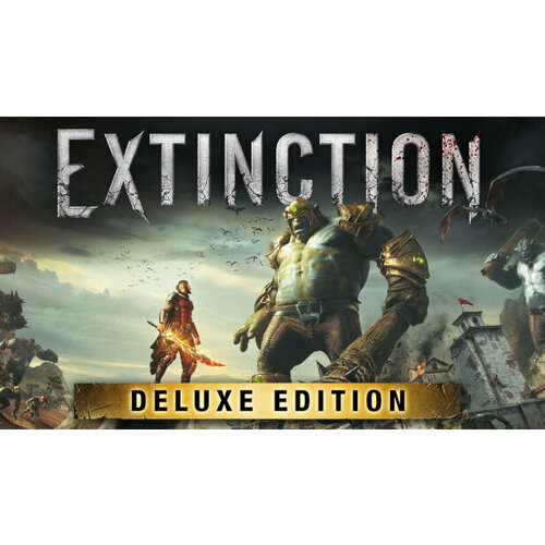Игра Extinction Deluxe Edition для PC (STEAM) (электронная версия) игра injustice 2 legendary edition для pc steam электронная версия