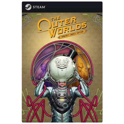 Игра The Outer Worlds Spacer´s Choice Edition для PC, Steam, электронный ключ