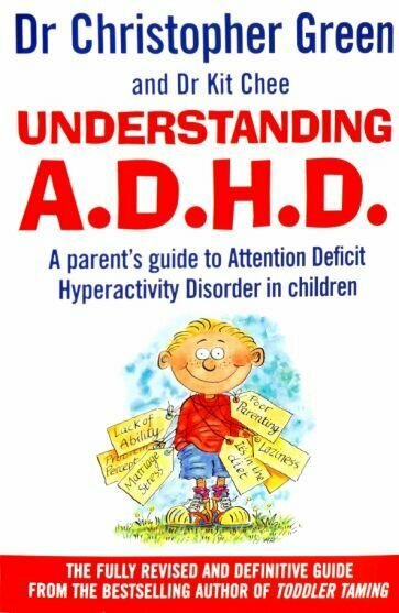 Green, Chee - Understanding Attention Deficit Disorder