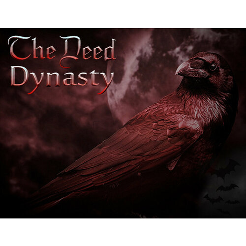 The Deed: Dynasty