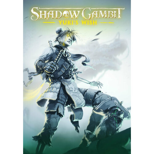 Shadow Gambit: Yuki’s Wish DLC (Steam; PC; Регион активации РФ, СНГ)