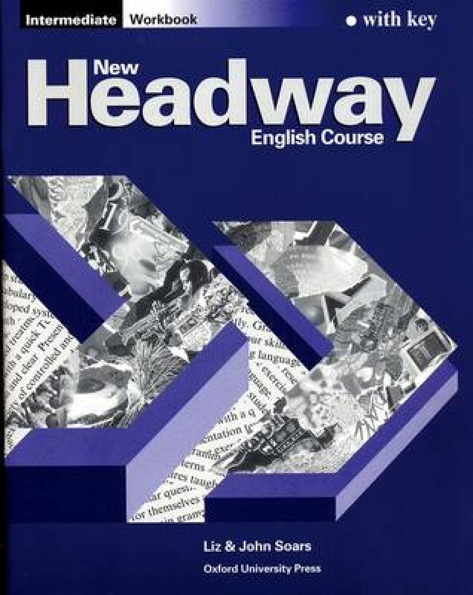 New Headway Intermediate Workbook (with Key)