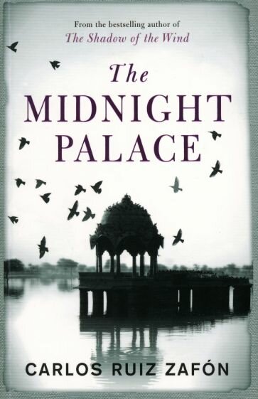 The Midnight Palace (Сафон Карлос Руис) - фото №1