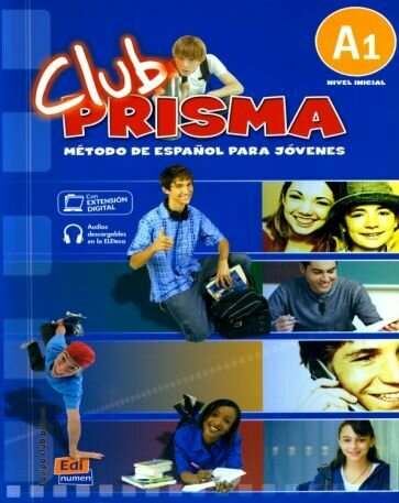 Club Prisma. Nivel A1. Libro de alumno - фото №1