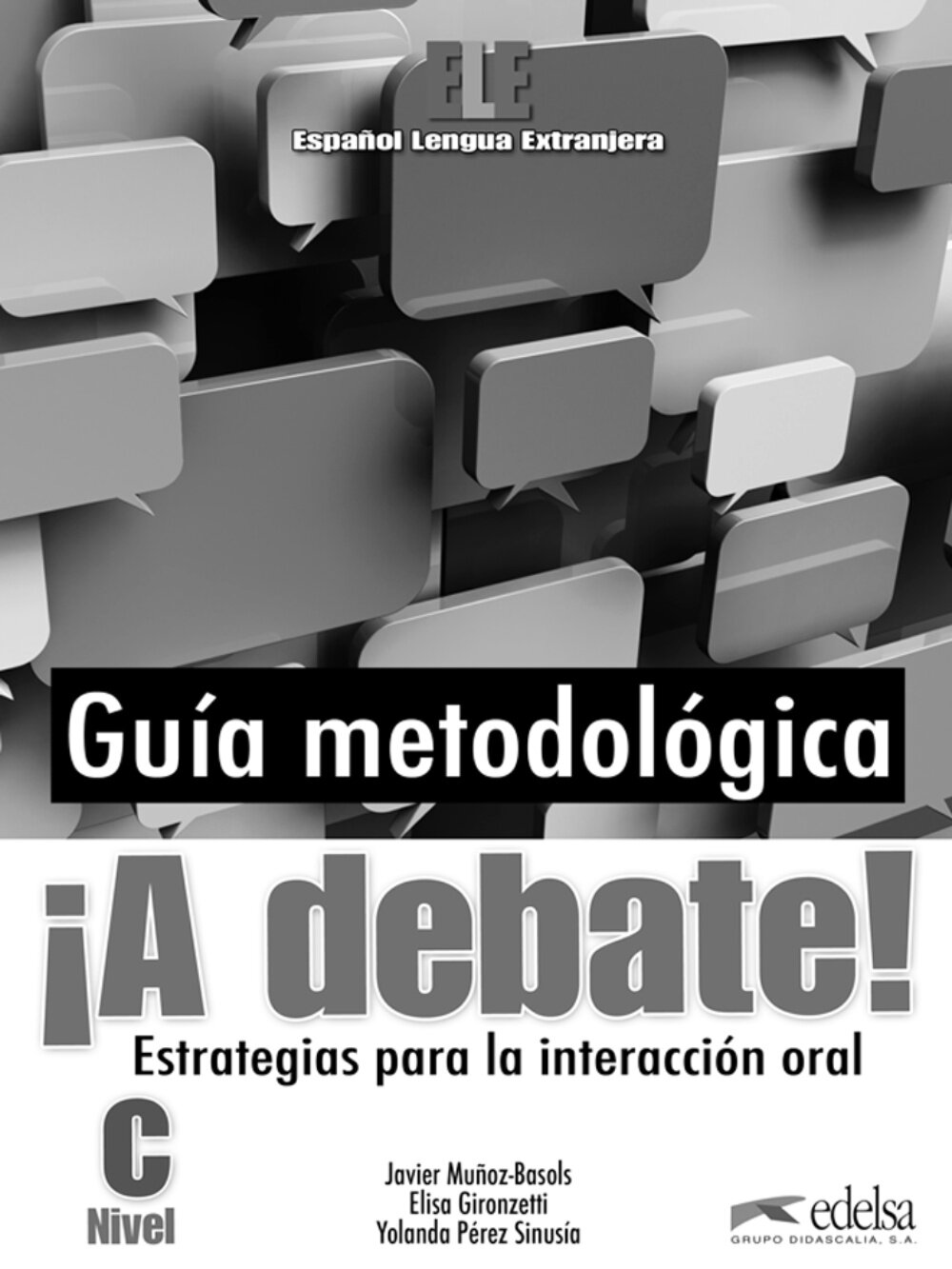 ¡A debate! Nivel C. Libro del profesor - фото №1