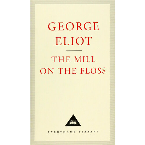 The Mill On The Floss | Eliot George