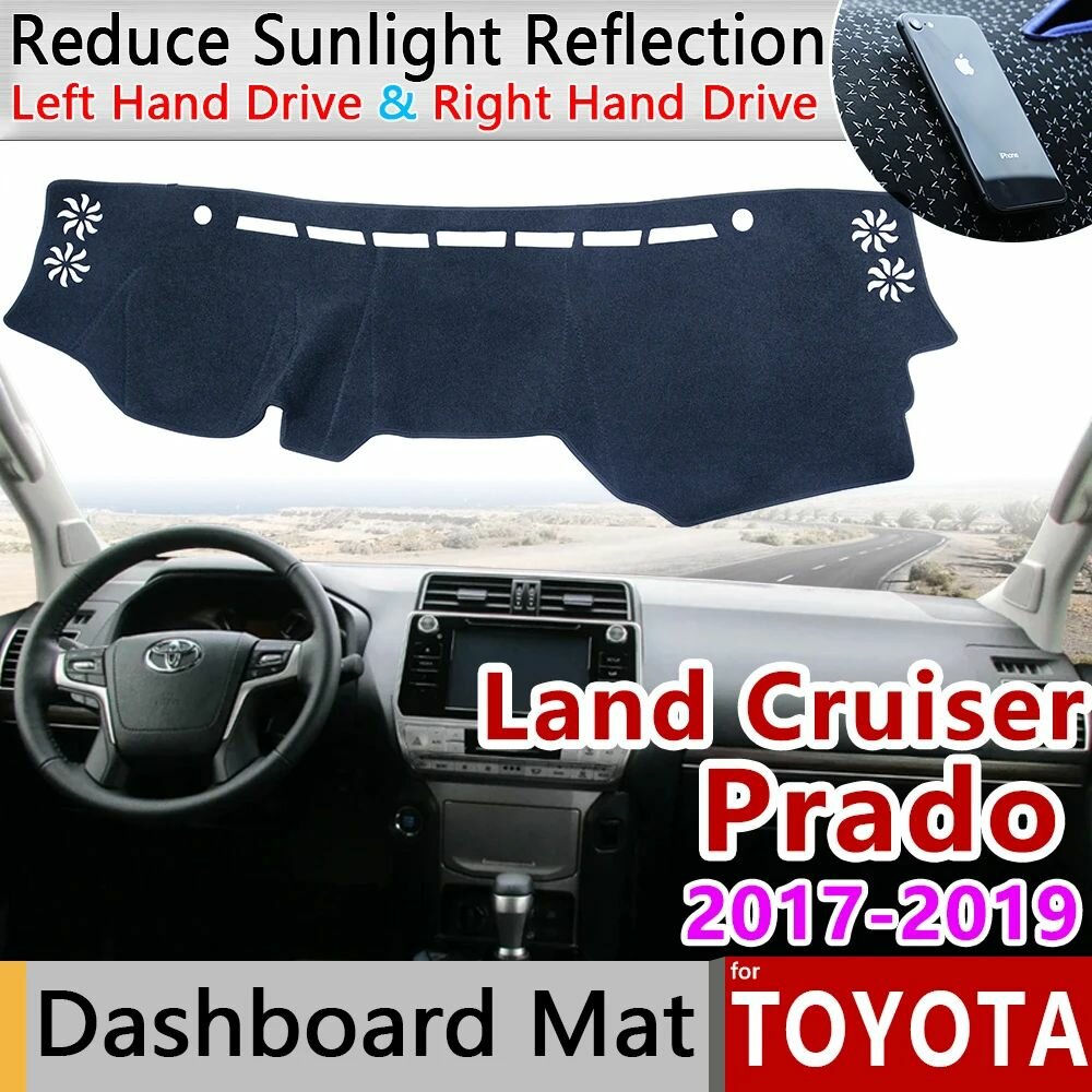 Для Toyota Land Cruiser Prado 150 Series 2017 2018 2019 Facelift LC150 J150 автомобиль приборная панель крышка коврики