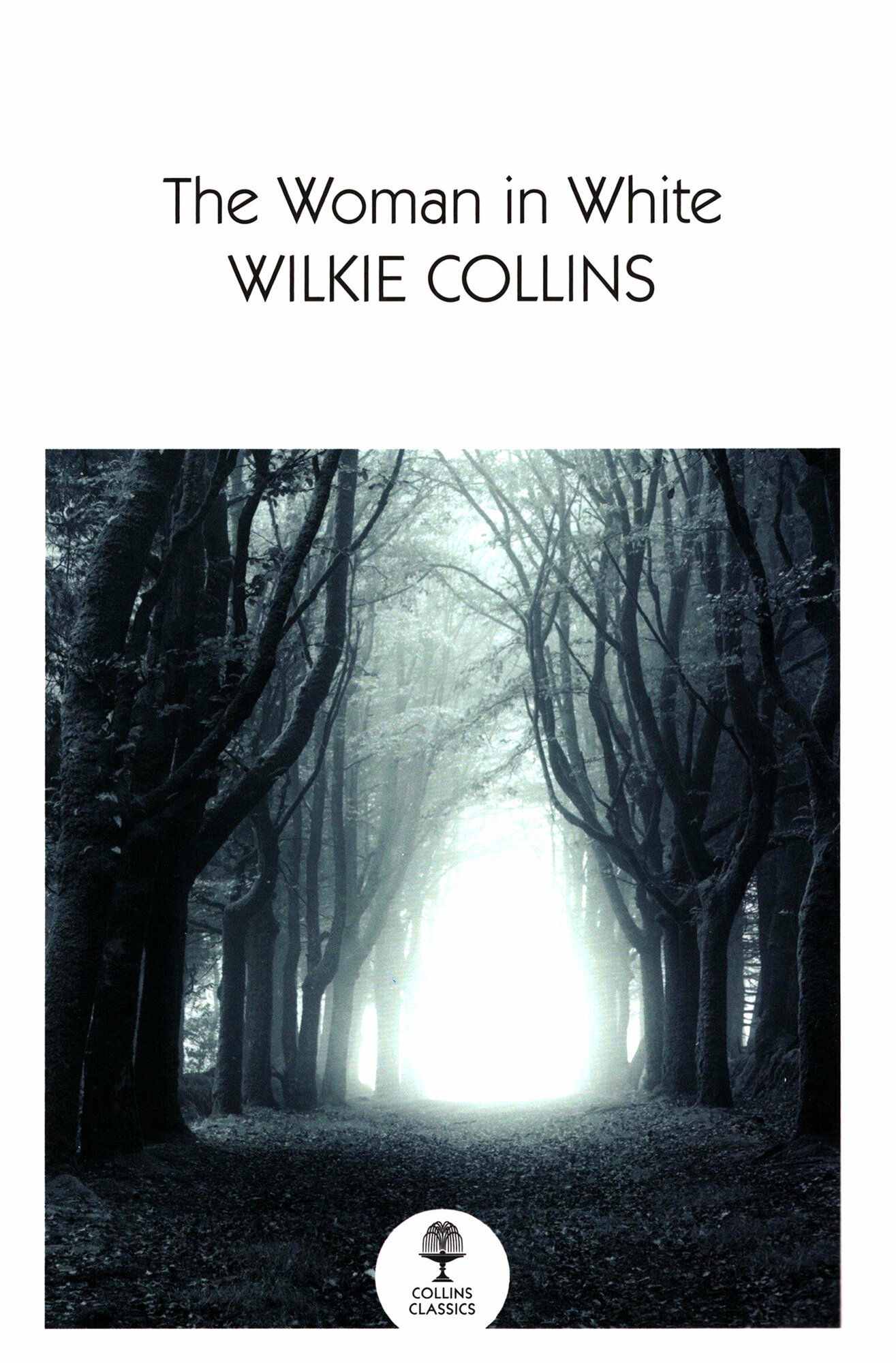 The Woman in White / Collins Wilkie / Книга на Английском / Коллинз Уильям Уилки - фото №1