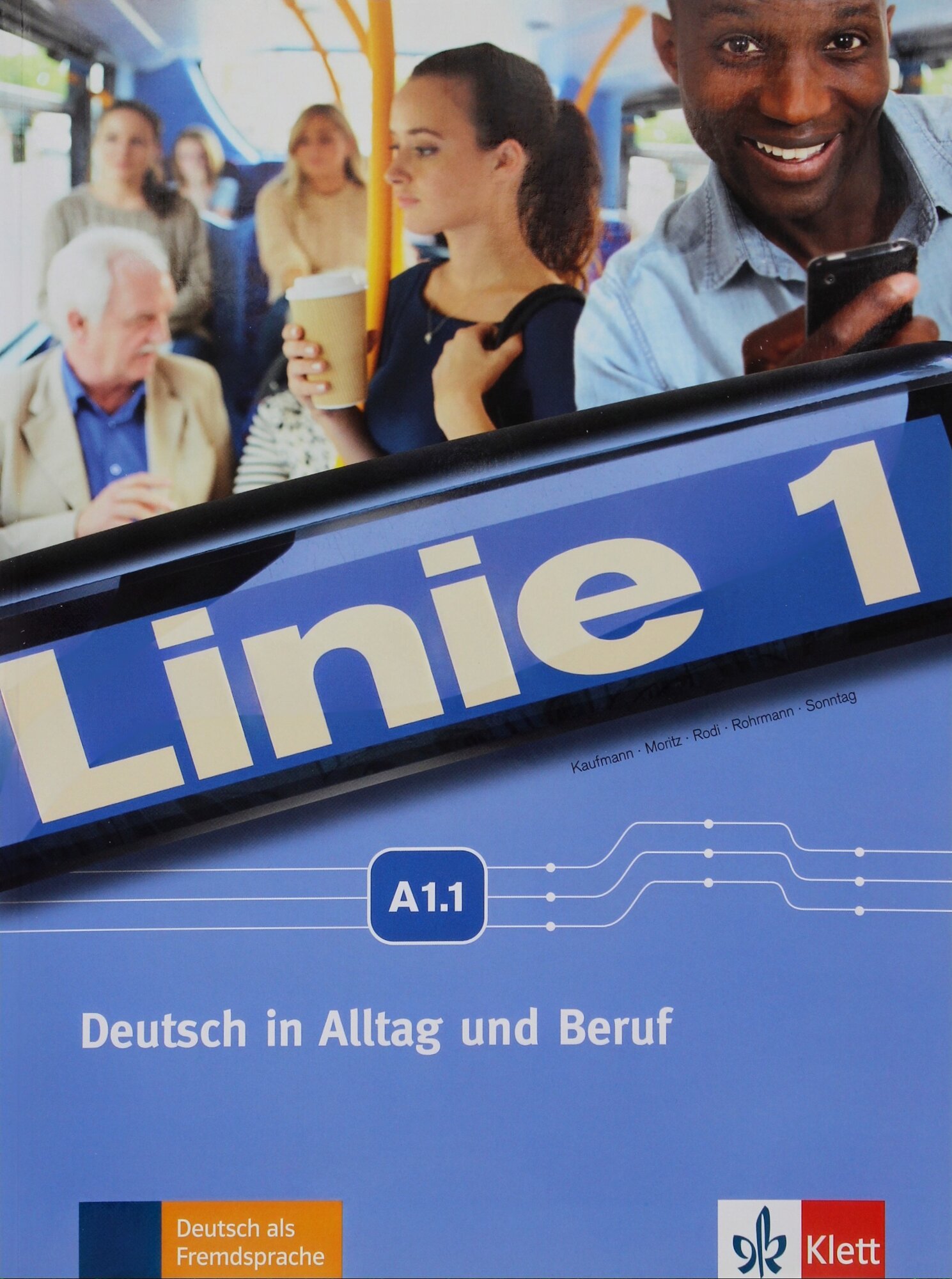 Linie A1.1 Kurs- und Uebungsbuch A1.1 mit MP3 und Videoclips