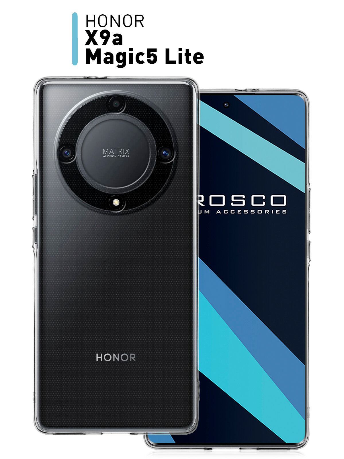 Чехол для Honor X9a 5G (Хонор Икс 9а, Х9а) с защитой модуля камер, прозрачный ROSCO