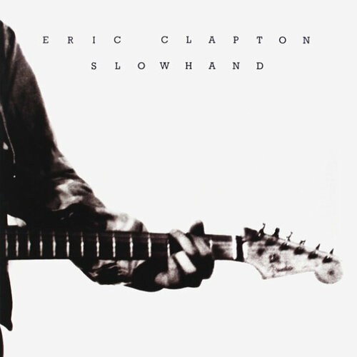 Виниловая пластинка Eric Clapton / Slowhand (35th Anniversary Edition)(LP)