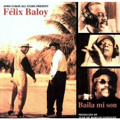 Виниловая пластинка Afro-Cuban All Stars - Baila Mi Son - 180 Gram / Remastered USA