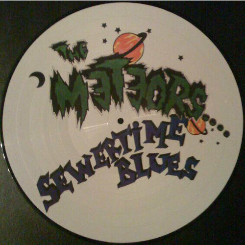 Виниловая пластинка Meteors: Sewertime Blues (Picture Disc). 1 LP грузовой пояс силиконовый merman dark green