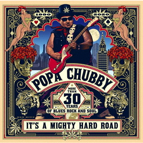 Виниловая пластинка CHUBBY, POPA - It's A Mighty Hard Road. 2 LP виниловая пластинка popa chubby tinfoil hat