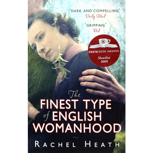 The Finest Type of English Womanhood | Heath Rachel